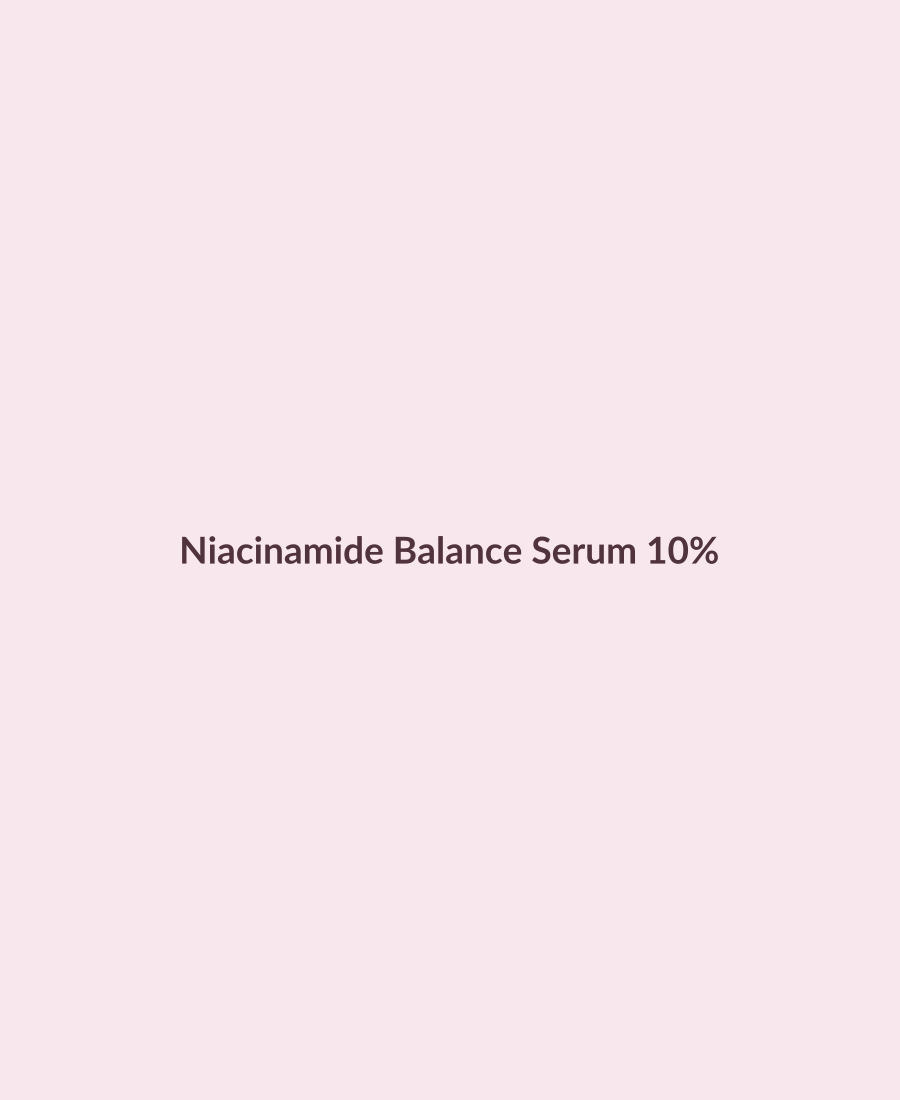 Niacinamide Balance Serum 10%