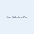 Silicone Baby Feeding Set 5 Piece