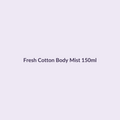 Fresh Cotton Body Mist 150ml