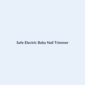 Safe Electric Baby Nail Trimmer