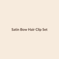 Satin Bow Hair Clip Set