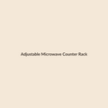 Adjustable Microwave Counter Rack